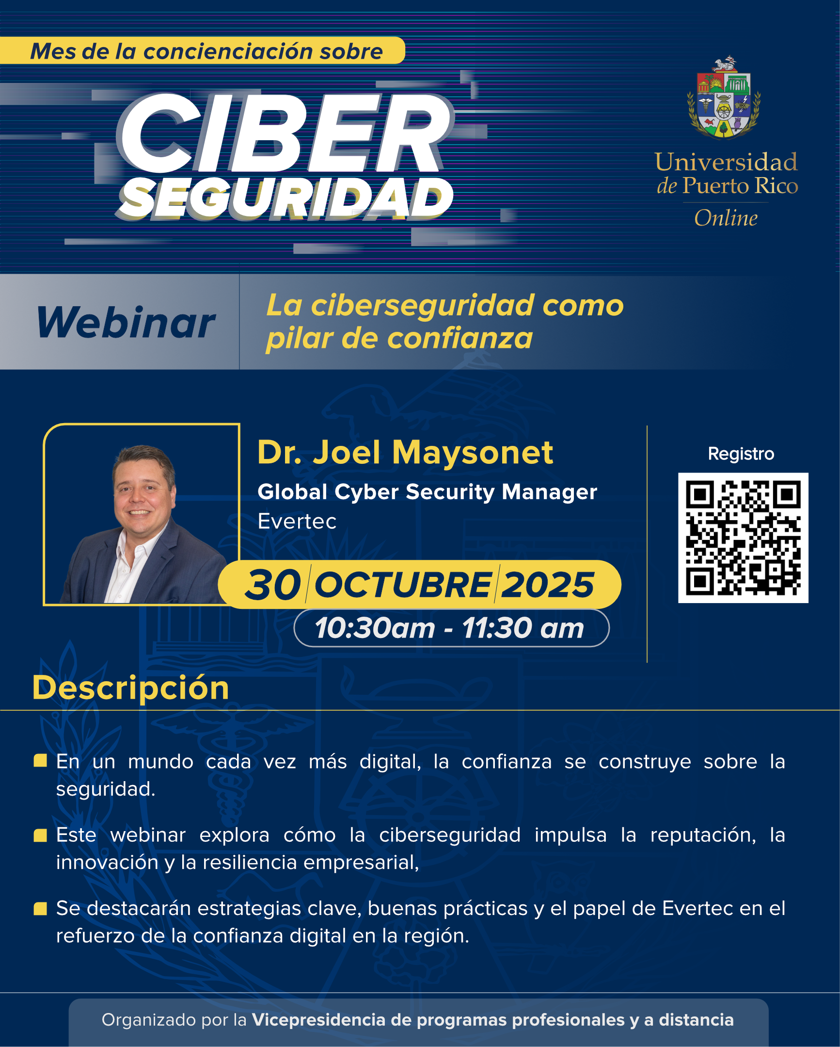 Arte promoción del webinar: Evertec - La ciberseguridad como pilar de confianza en empresas tecnológicas. La descripción completa se encuentra a continuación